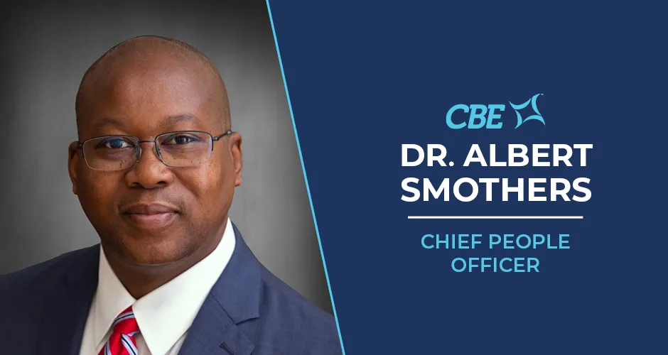 CBE Companies Announces Albert Smothers as New Chief People Officer