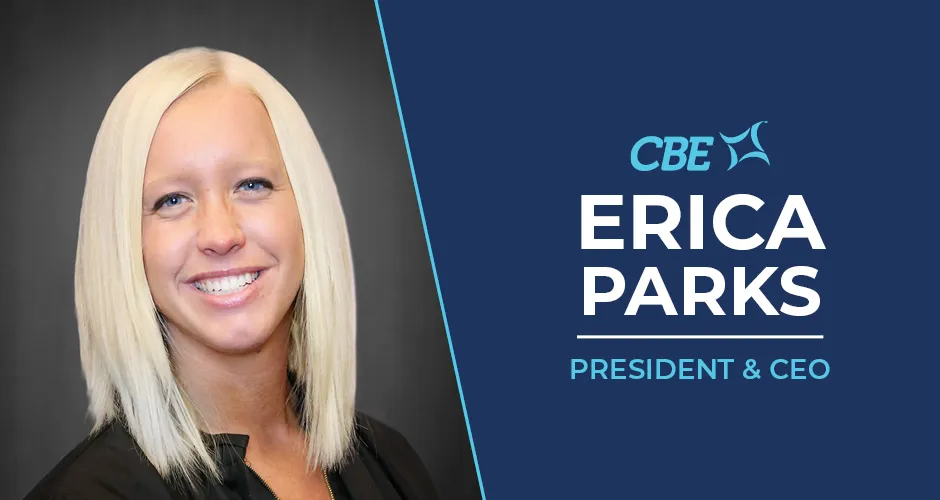 CBE Companies Announces Erica Parks as President and Chief Executive Officer