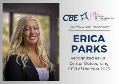 CBE’s CEO, Erica Parks, Recognized as Call Center Outsourcing CEO of the Year 2023